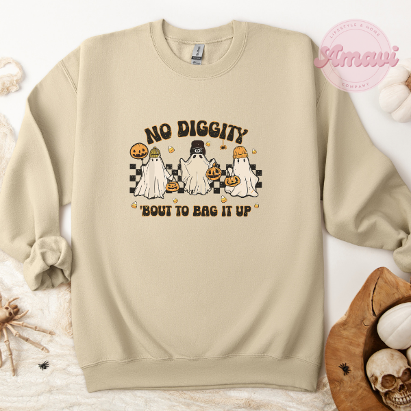 No Diggity Bout To Bag It Up Crewneck Sweatshirt