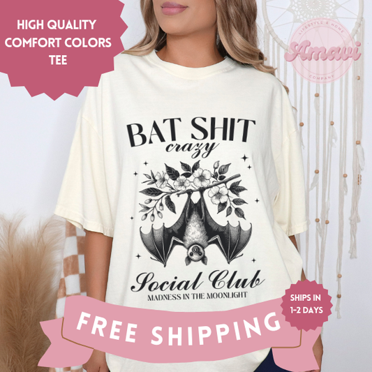 Bat Shit Crazy Social Club Funny Halloween Comfort Colors Adult Unisex Tee